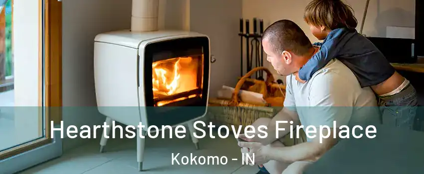  Hearthstone Stoves Fireplace Kokomo - IN