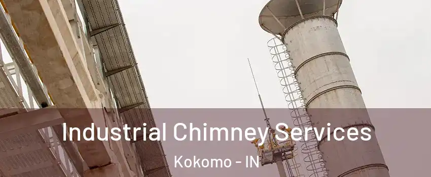  Industrial Chimney Services Kokomo - IN